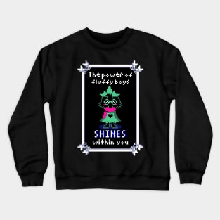 Ralsei- Fluffy Boy Power Crewneck Sweatshirt